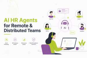 AI HR Agents for Remote & Distributed Teams