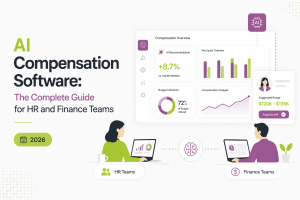 AI Compensation Software: The Complete Guide for HR and Finance Teams (2026)