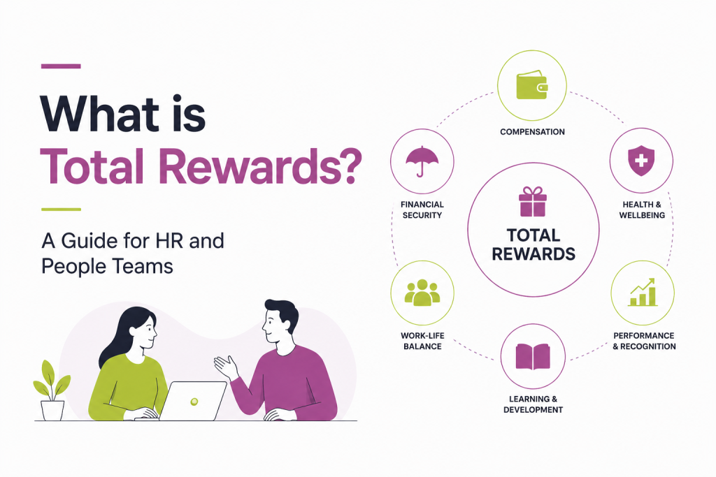 What is Total Rewards? A Guide for HR and People Teams