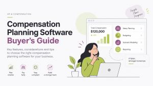 Compensation Planning Software Buyer's Guide